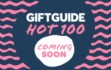 Giftguide Hot 100 launching soon